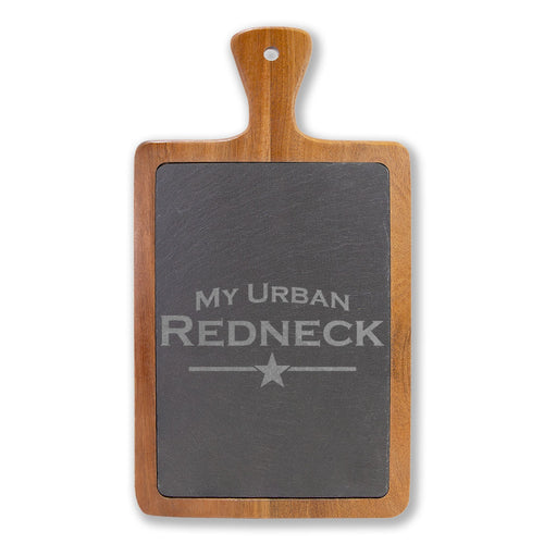 Engraved Acacia Charcuterie Board with Slate Insert — "My Urban Redneck" Cheese Set